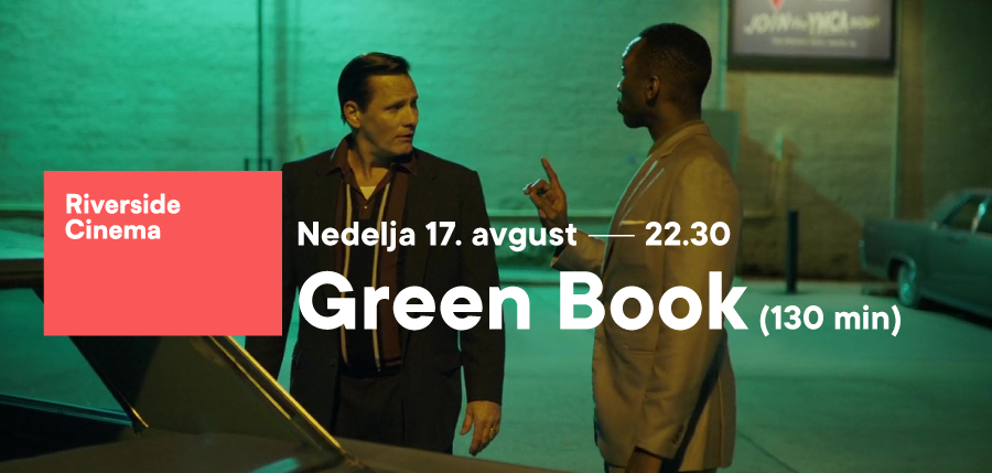 RIVERSIDE CINEMA: Inspirativno putovanje uz „Green Book“